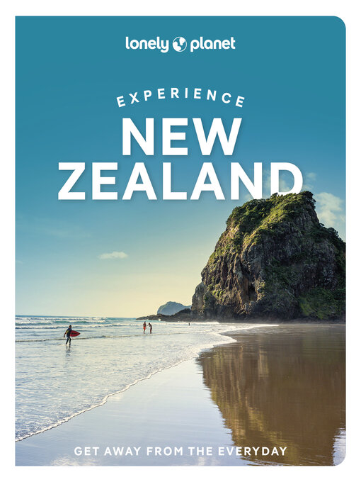 Title details for Lonely Planet Experience New Zealand by Lonely Planet - Wait list